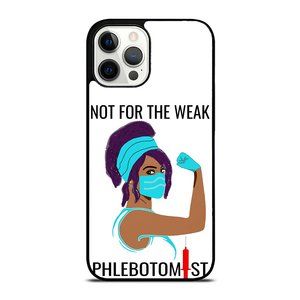 Phlebotomist Not For The Weak African American iPhone Case